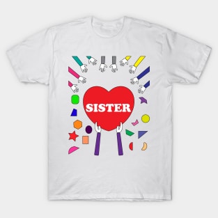 Sister gives her heart T-Shirt